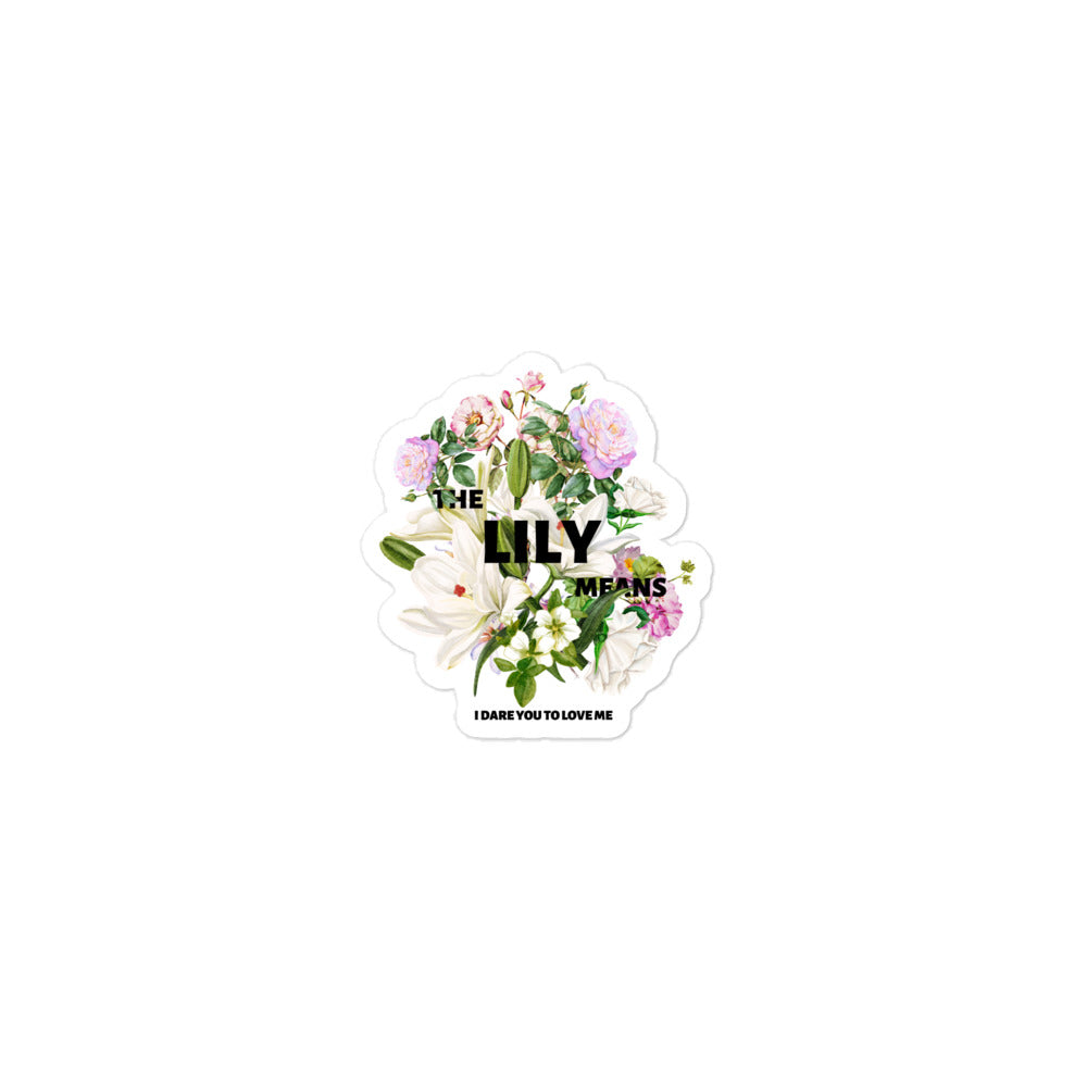 The Lily Means stickers