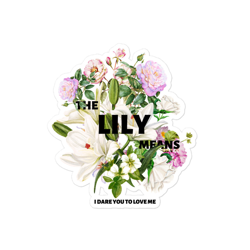 The Lily Means stickers
