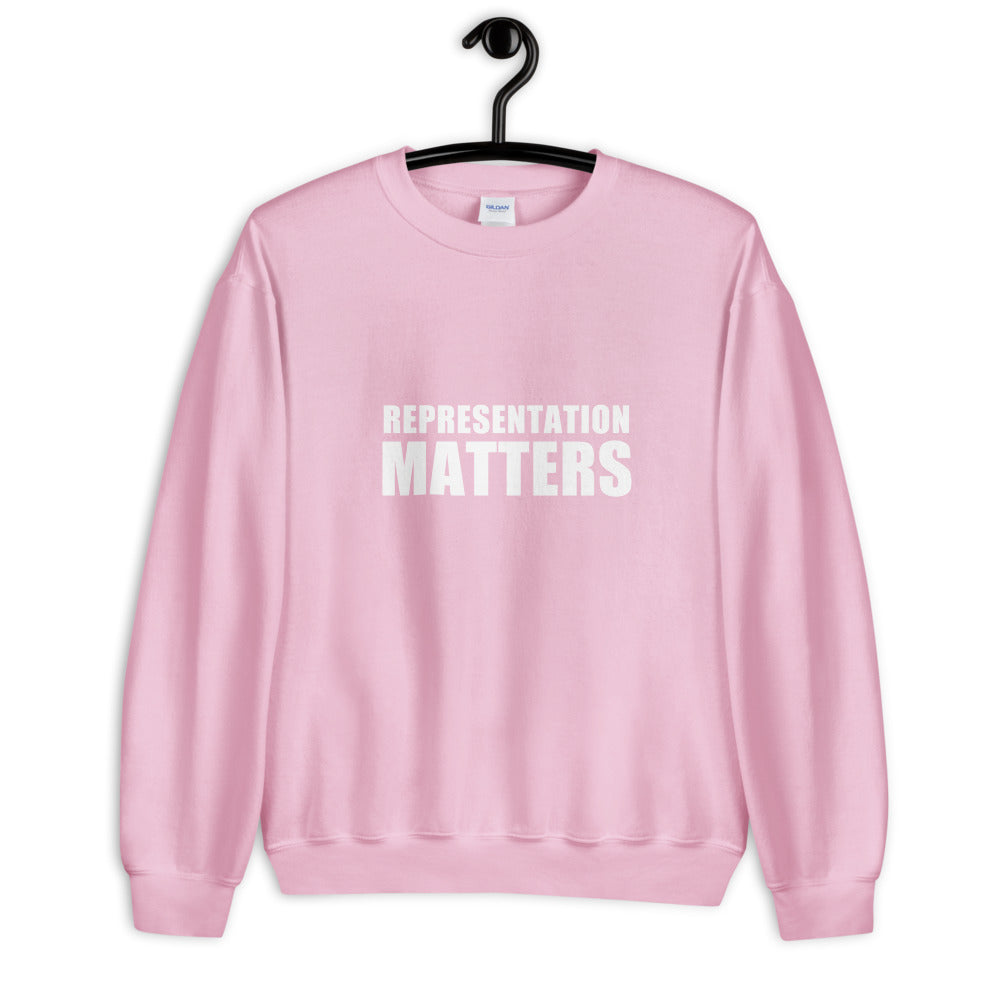 Representation Matters Sweatshirt