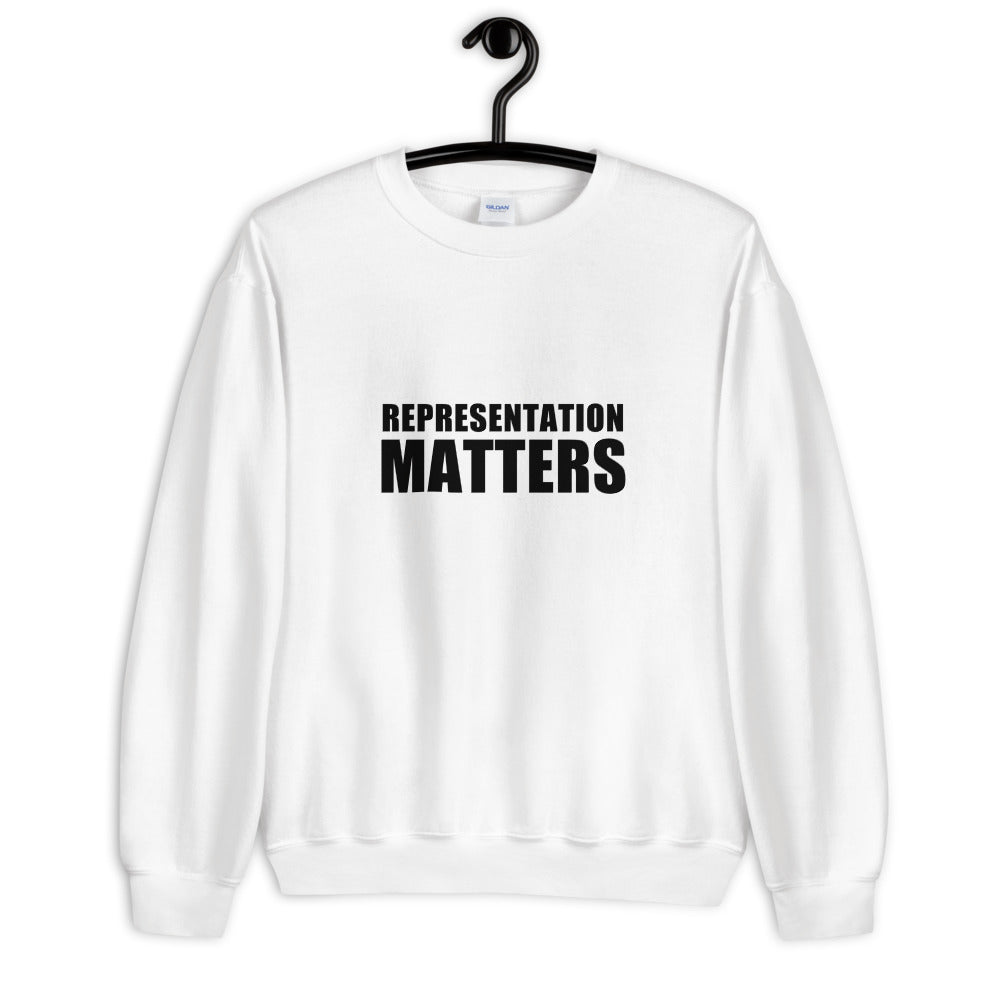 Representation Matters Sweatshirt