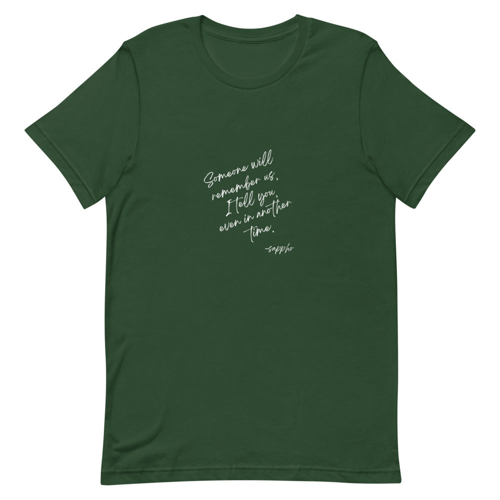 Someone Will Remember Us Sappho T-Shirt