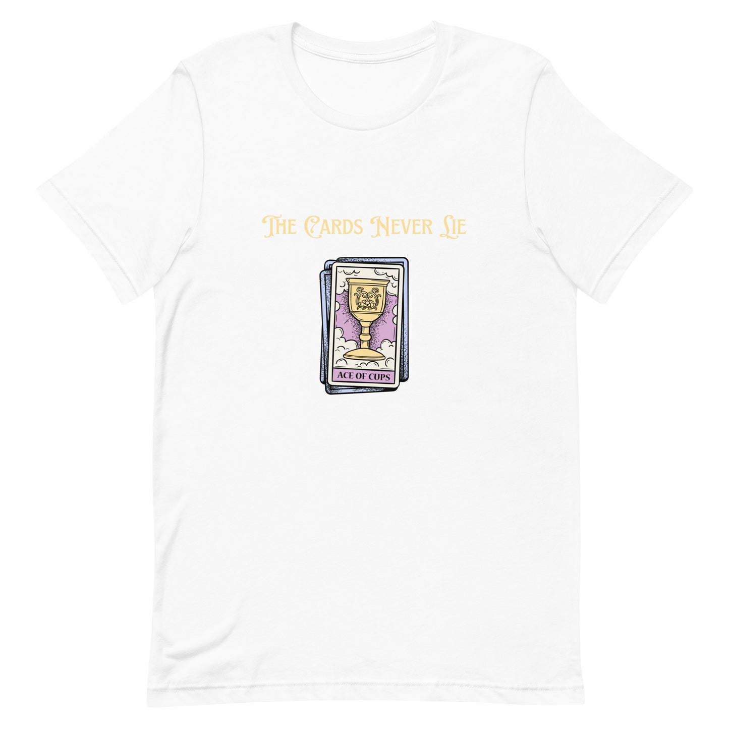 The Cards Never Lie T-shirt