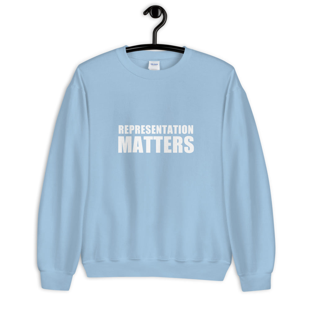 Representation Matters Sweatshirt